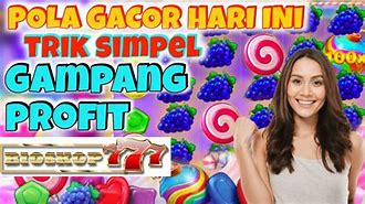 Trik Trik Slot Gacor Terbaru